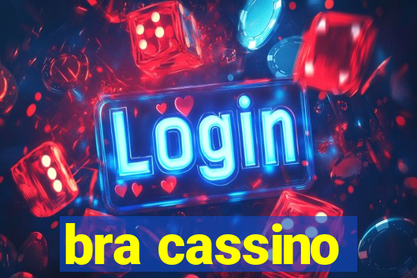 bra cassino